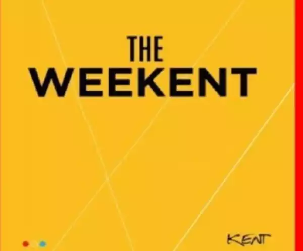DJ Kent - The WeeKENT 31.08.2018